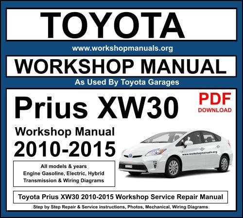 Toyota Manual Prius XW30 Workshop Service Repair Download