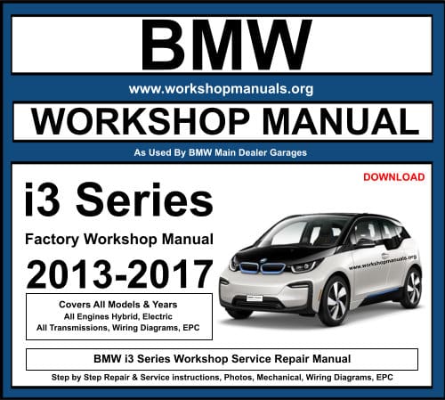 BMW i3 Series Workshop Repair Manual