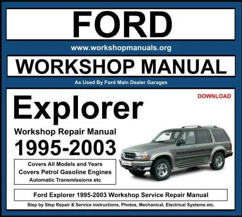 Ford Explorer 1995-2003 Workshop Repair Manual Download