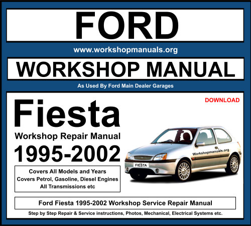 Ford Fiesta 1995-2002 Workshop Repair Manual Download