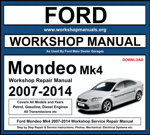 Ford Mondeo 2007-2014 Workshop Repair Manual Download