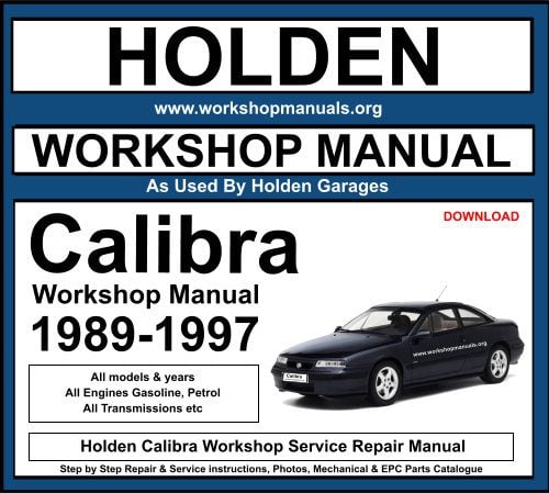 Holden Calibra Workshop Repair Manual Download