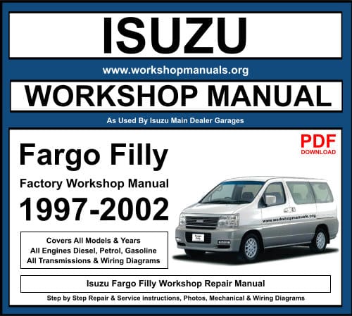 Isuzu Fargo Filly Workshop Repair Manual PDF