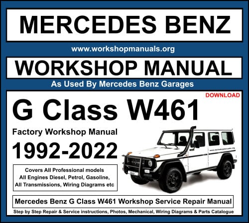 Mercedes Benz G Class W461 Workshop Service Repair Manual