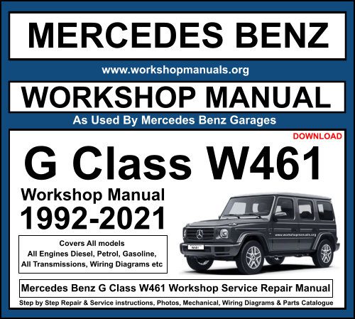 Mercedes G Class W461 Workshop Repair Manual Download