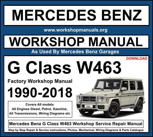 Mercedes Benz G Class W463 Workshop Service Repair Manual