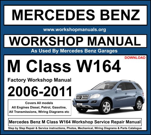 Mercedes Benz M Class W164 Workshop Service Repair Manual