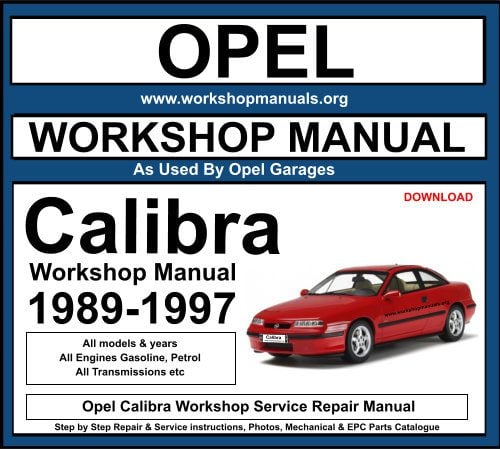 Opel Calibra Workshop Repair Manual Download