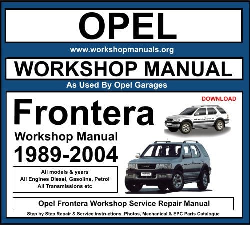 Opel Frontera Workshop Repair Manual Download