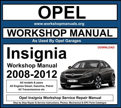 Opel Insignia Workshop Repair Manual Download