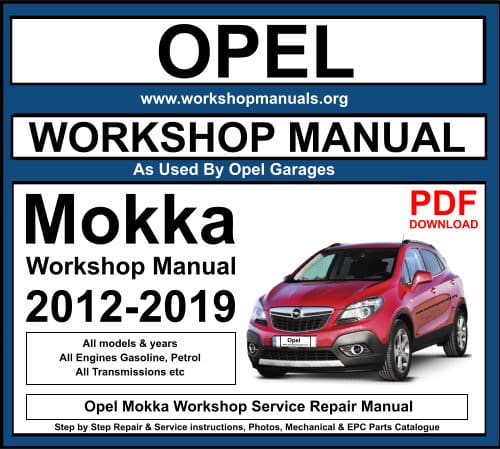 Opel Mokka Workshop Service Repair Manual