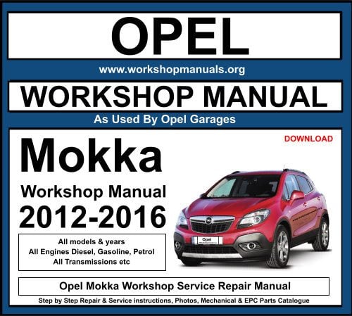 Opel Mokka Workshop Repair Manual Download