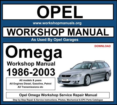 Opel Omega Workshop Repair Manual Download