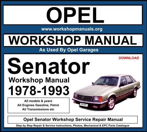 Opel Senator Workshop Repair Manual Download