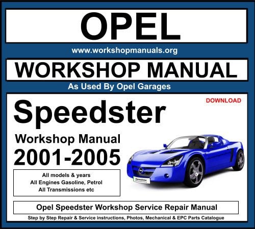 Opel Speedster Workshop Repair Manual Download