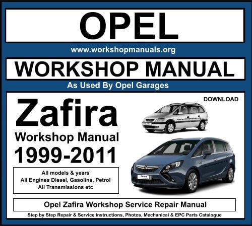 Opel Zafira Workshop Repair Manual Download