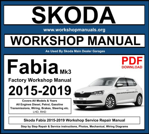 Skoda Fabia 2015-2019 Workshop Repair Manual