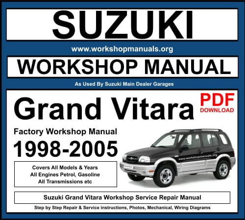 Suzuki Grand Vitara 1998-2005 Workshop Repair Manual