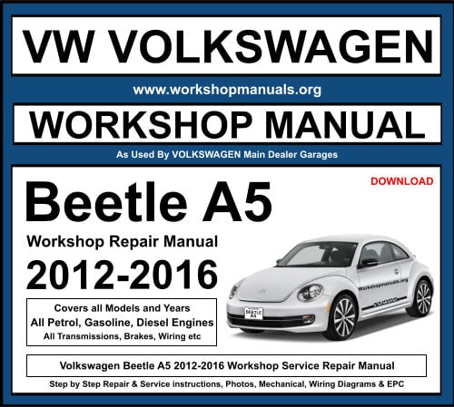 VW Volkswagen Beetle A5 2012-2016 Workshop Repair Manual Download
