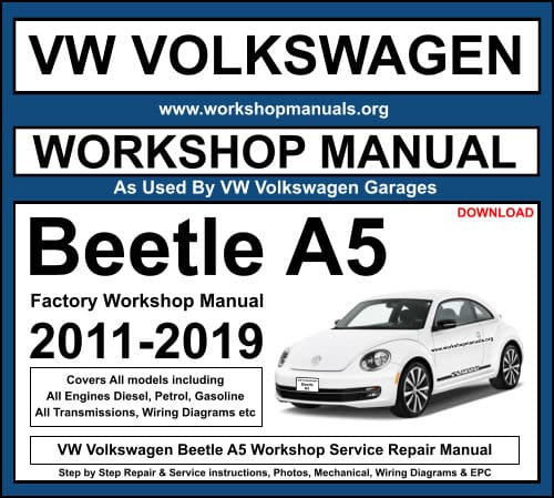 VW Volkswagen Beetle A5 Workshop Service Repair Manual
