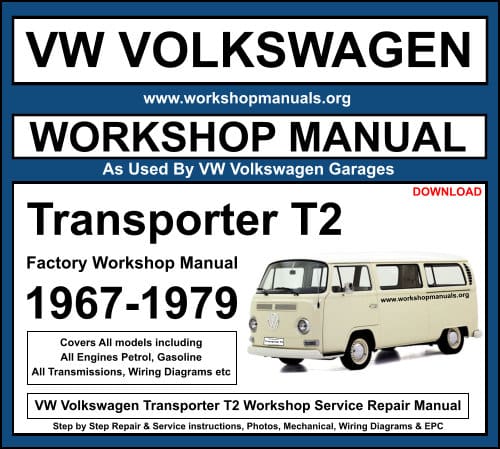 VW Volkswagen Transporter T2 Workshop Repair Manual