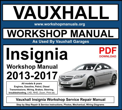 Vauxhall Insignia Workshop Service Repair Manual