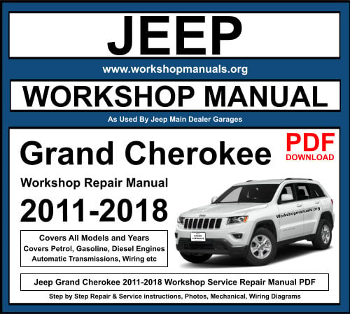 Jeep Grand Cherokee 2011-2018 Workshop Repair Manual Download PDF