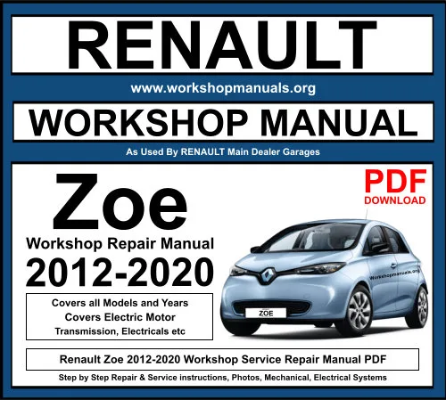 Renault Zoe 2012-2020 Workshop Repair Manual Download PDF