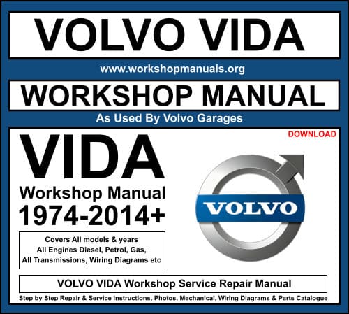 VOLVO VIDA Workshop Service Repair Manual