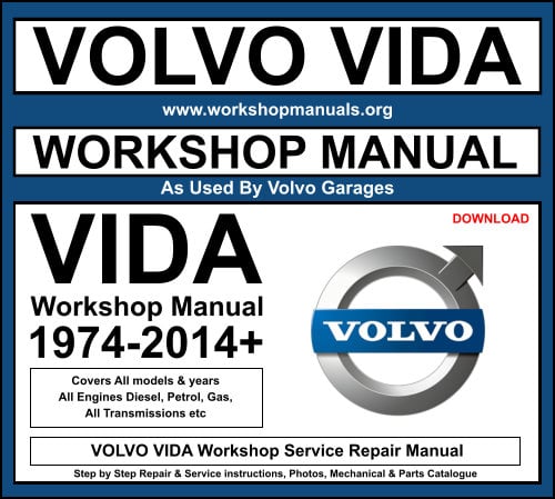 VOLVO VIDA Workshop Service Repair Manual