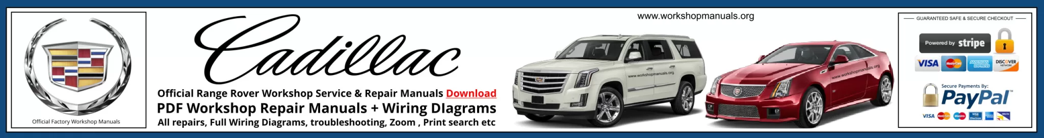 Cadillac Service Repair Workshop Manuals Download Banner