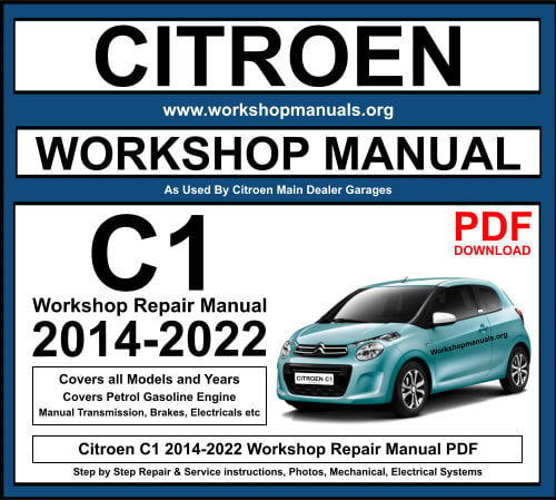 Citroen C1 2014-2022 Workshop Repair Manual Download PDF