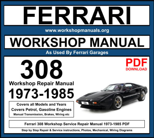 Ferrari 308 Workshop Repair Manual 1973-1985 Download PDF