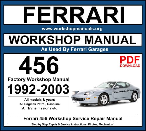 Ferrari 456 Workshop Repair Manual Download PDF