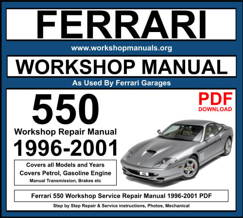 Ferrari 550 1996-2001 Workshop Repair Manual Download PDF