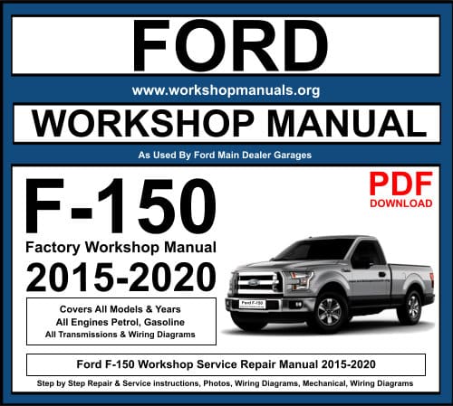 Ford F150 2015-2020 Workshop Repair Manual Download PDF
