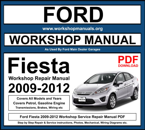 Ford Fiesta 2009-2012 Workshop Repair Manual Download PDF