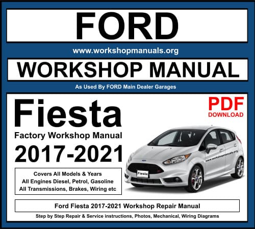Ford Fiesta 2017-2021 Workshop Repair Manual