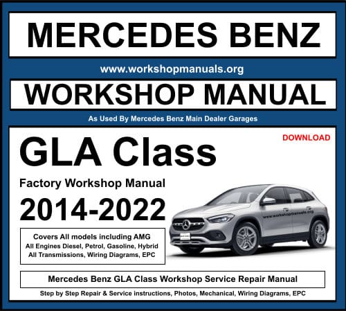 Mercedes Benz GLA Workshop Repair Manual