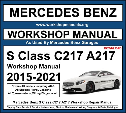 Mercedes Benz S Class C217 A217 Workshop Repair Manual