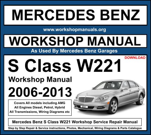 Mercedes Benz S Class W221 Workshop Service Repair Manual