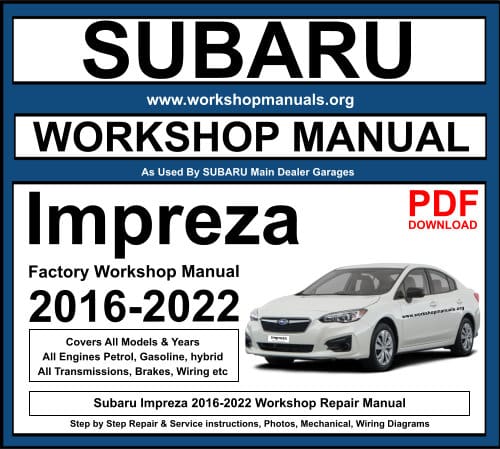 Subaru Impreza 2016-2022 Workshop Repair Manual