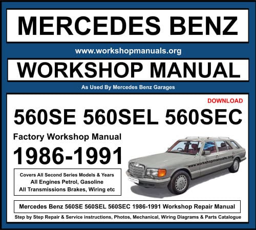 Mercedes 560SE 560SEL 560SEC Workshop Repair Manual Download