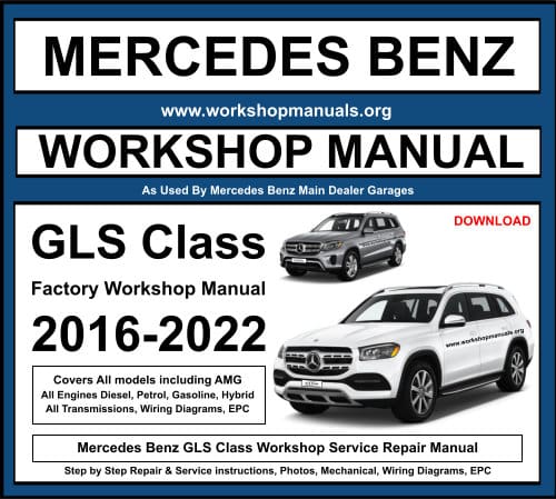 Mercedes Benz GLS Workshop Repair Manual