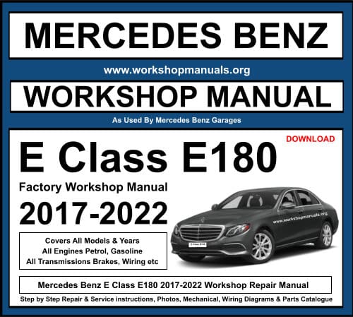 Mercedes E Class E180 Workshop Repair Manual Download