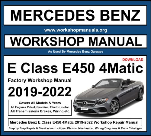 Mercedes E Class E450 2019-2022 Workshop Repair Manual Download