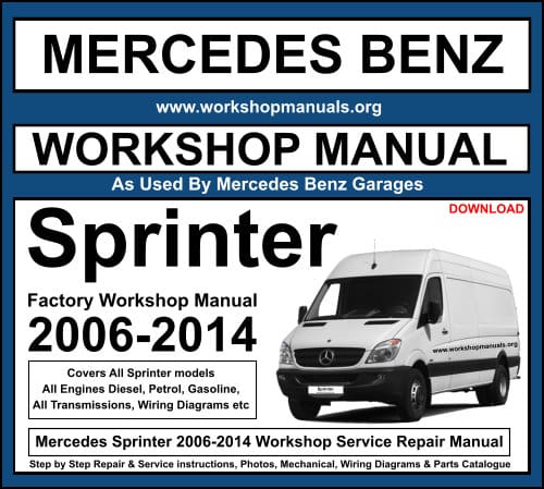 Mercedes Sprinter 2006-2014 Workshop Service Repair Manual