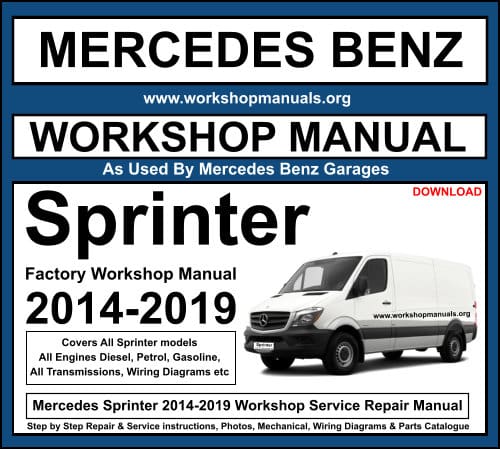 Mercedes Sprinter 2014-2019 Workshop Service Repair Manual