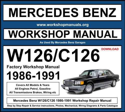 Mercedes W126 C126 Workshop Repair Manual Download