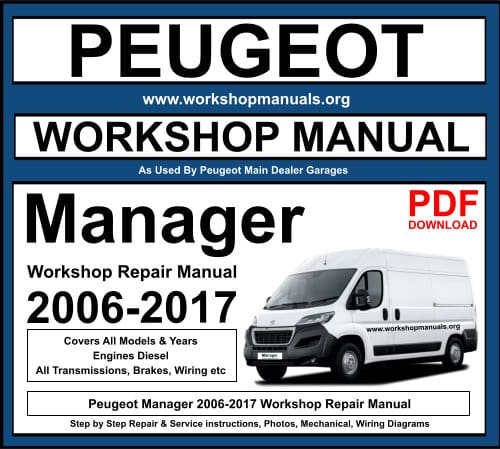 Peugeot Manager 2006-2017 Workshop Repair Manual PDF